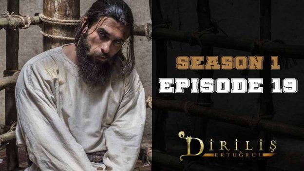 Diriliş Ertuğrul Season 1 Episode 19