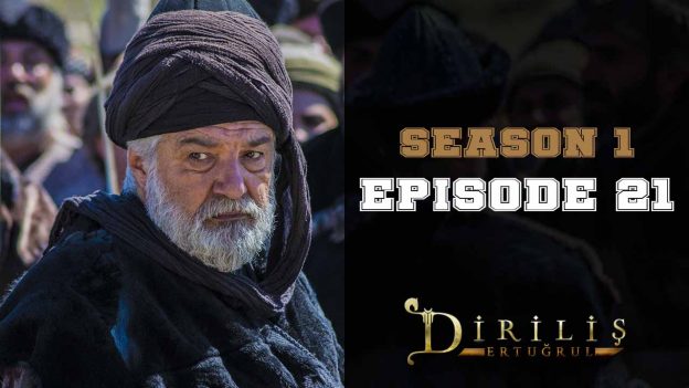 Diriliş Ertuğrul Season 1 Episode 21