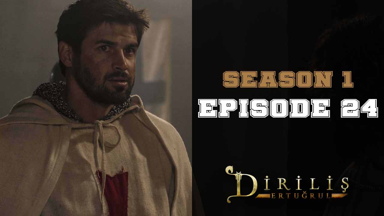 Dirilis Ertugrul Season 1