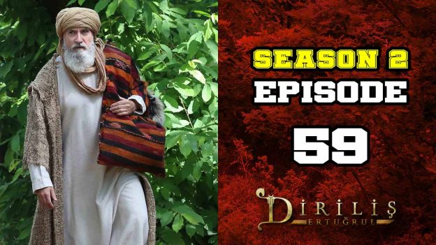 Diriliş Ertuğrul Season 2 Episode 59