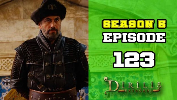 Diriliş Ertuğrul Season 5 Episode 123