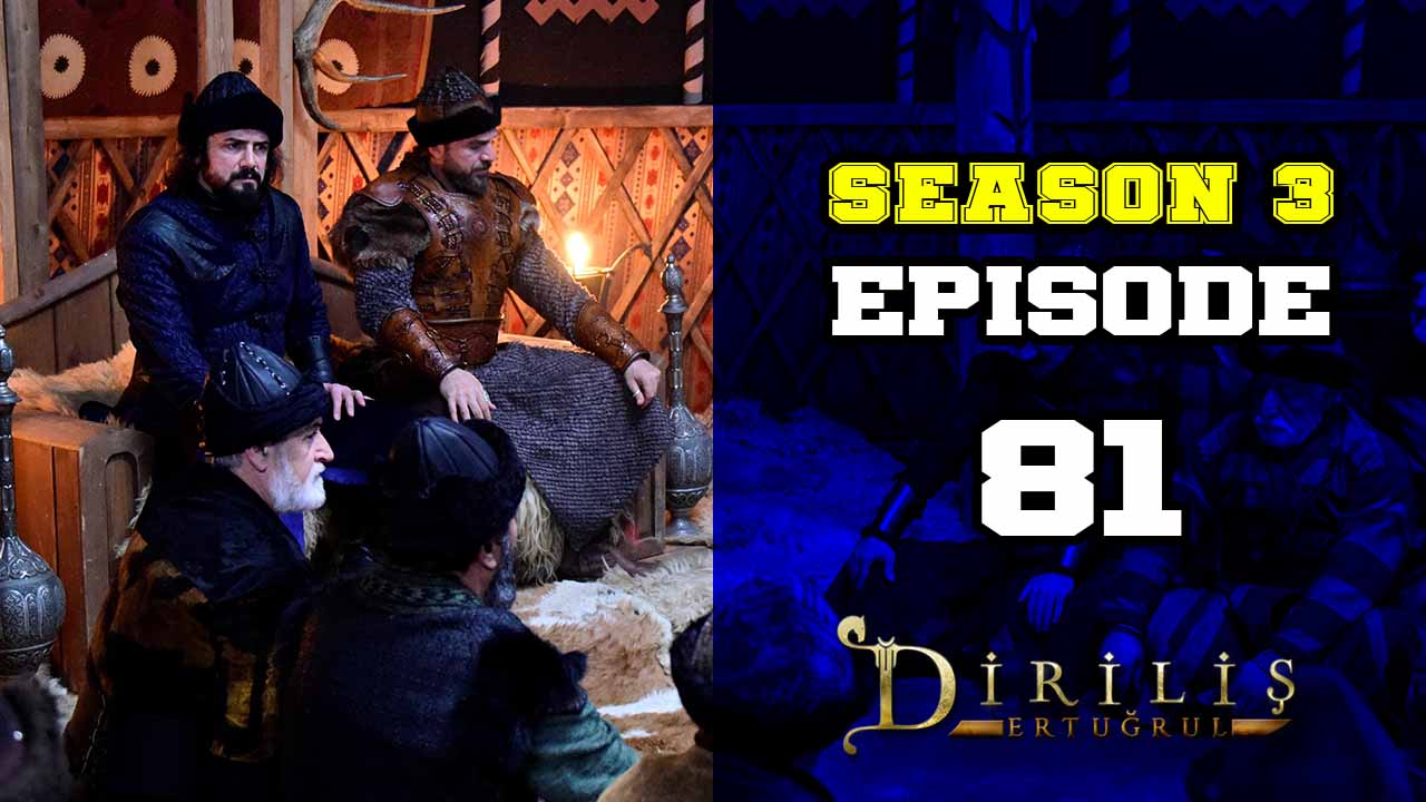 Diriliş: Ertuğrul Season 3