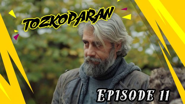 Tozkoparan Episode 11