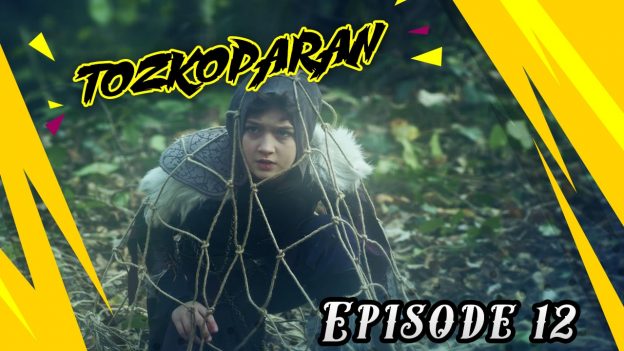 Tozkoparan Episode 12