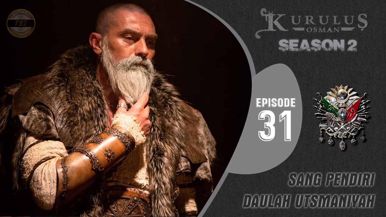 Kuruluş Osman Season 2 Episode 31