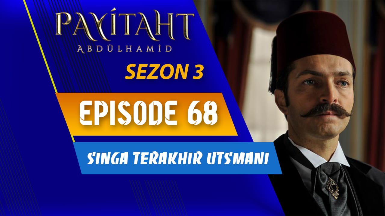 Payitaht Abdulhamid Season 3