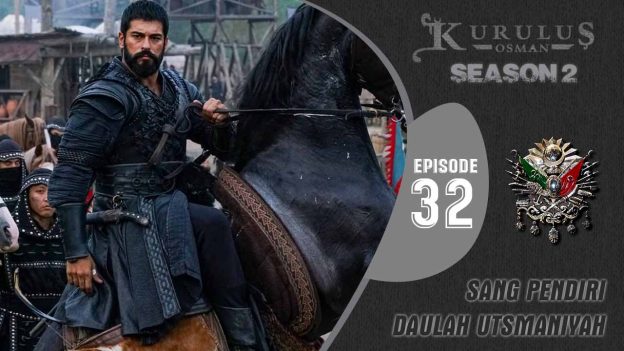 Kuruluş Osman Season 2 Episode 32