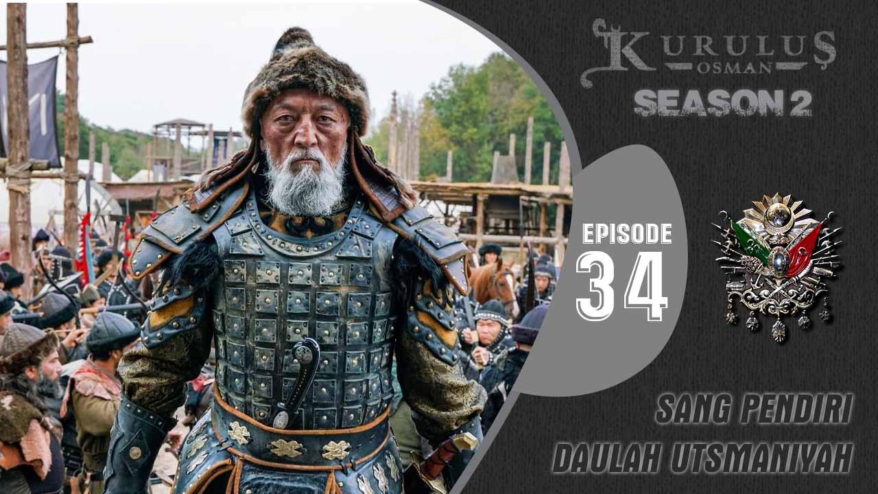 Kuruluş Osman Season 2 Episode 34