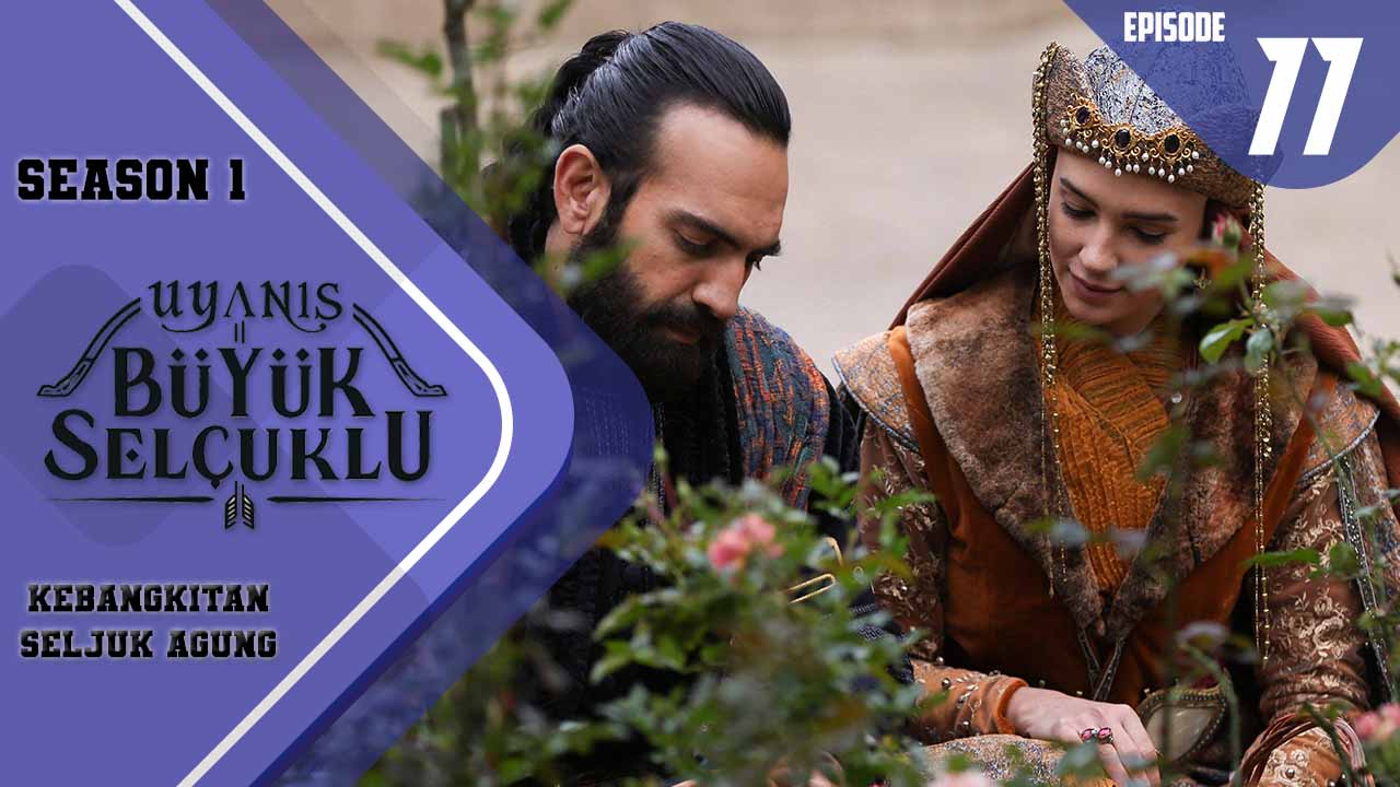 Uyanış-Büyük Selçuklu Episode 11