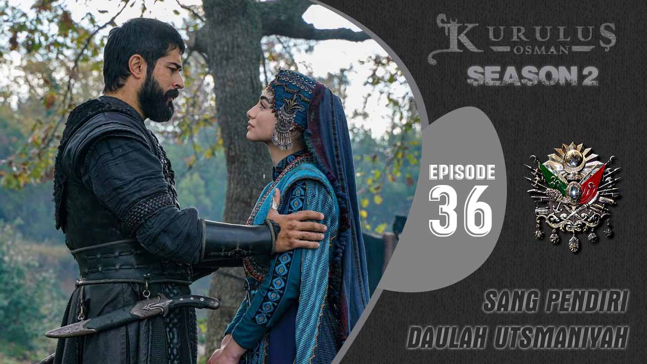 Kuruluş: Osman Season 2