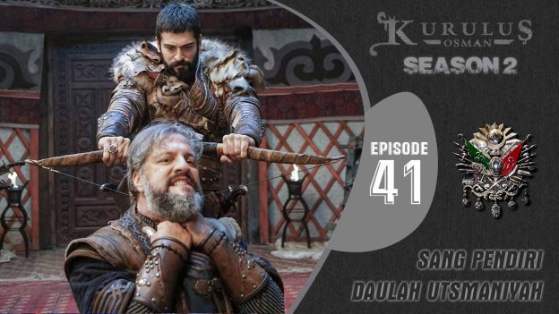 Kuruluş Osman Season 2 Episode 41