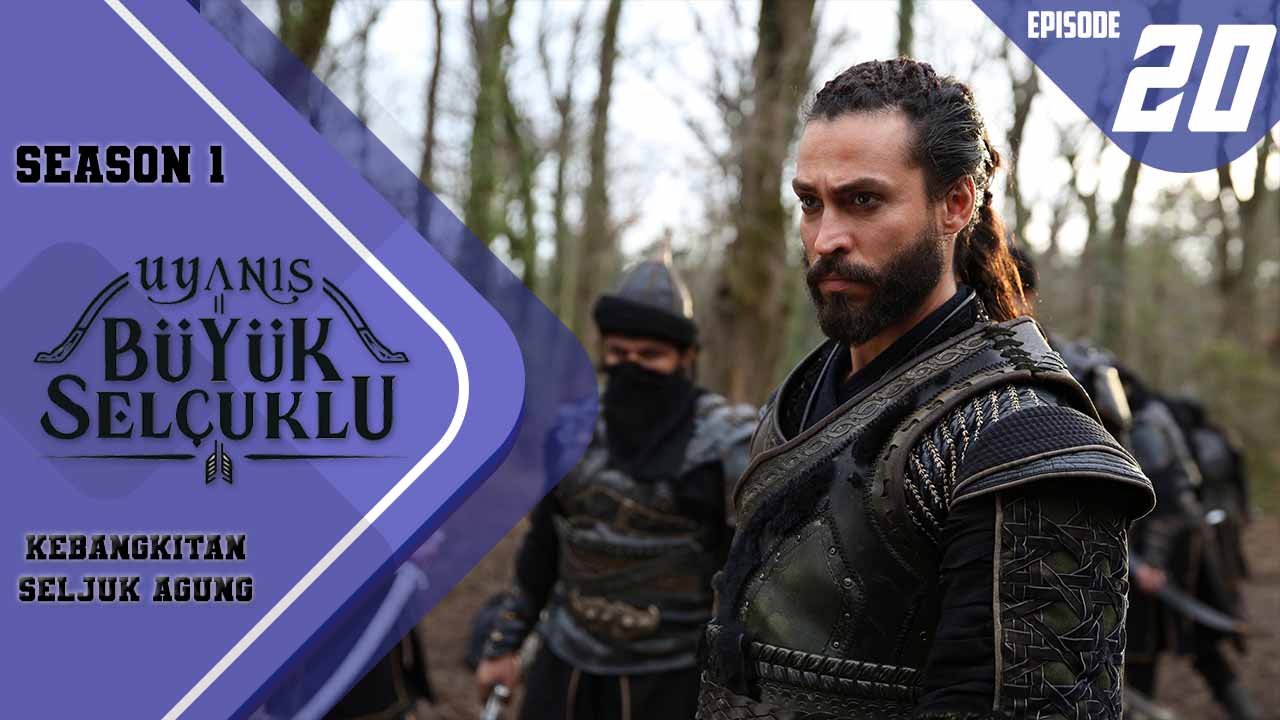 Uyanış-Büyük Selçuklu Episode 20