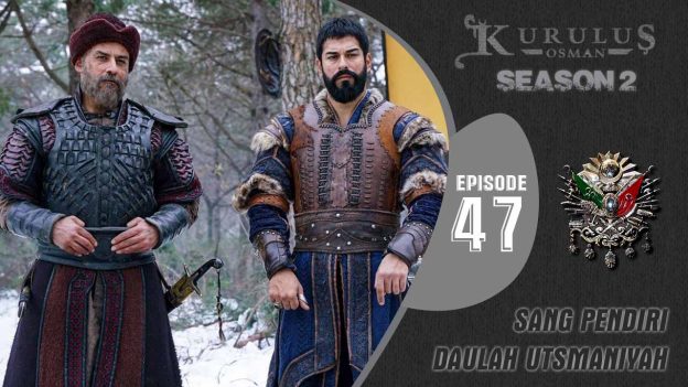 Kuruluş Osman Season 2 Episode 47