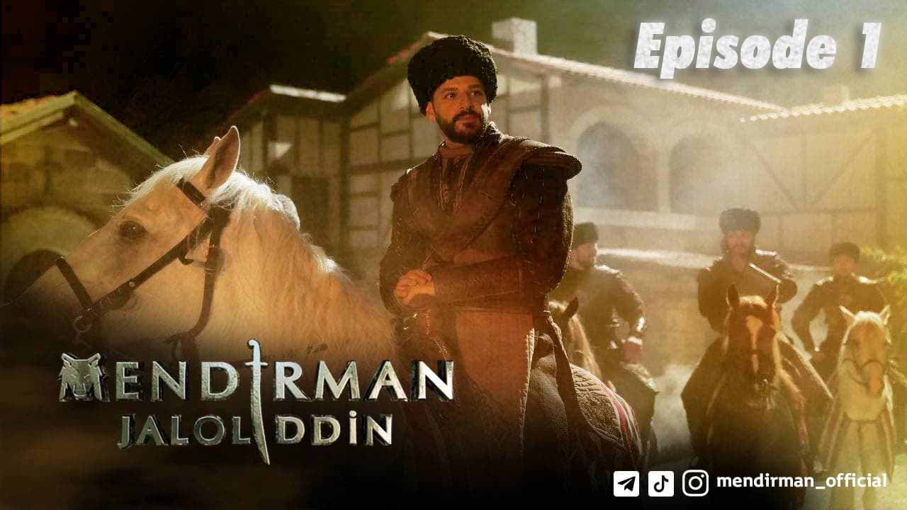 Mendirman Jaloliddin Episode 1