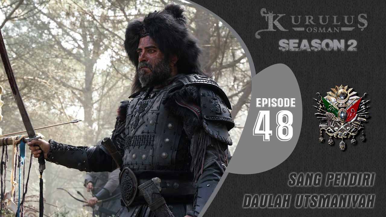 Kuruluş Osman Season 2 Episode 48