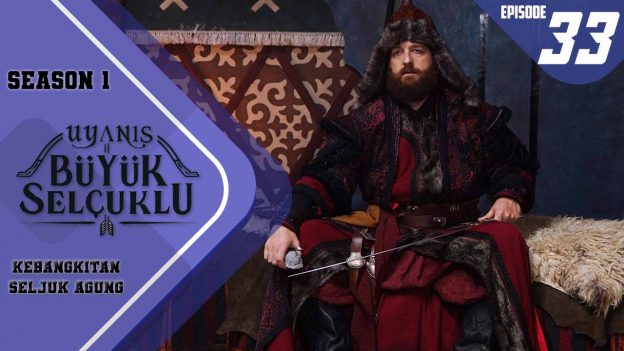 Uyanış-Büyük Selçuklu Episode 33