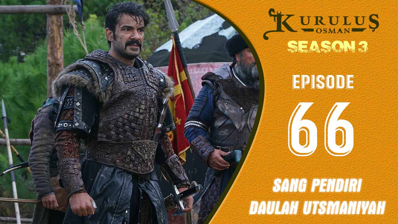 Kuruluş: Osman Season 3