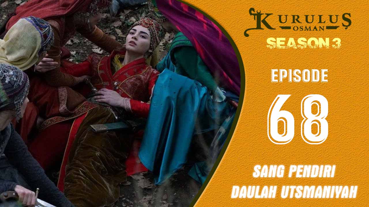 Kuruluş: Osman Season 3