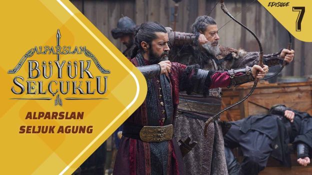 Alparslan Büyük Selçuklu Episode 7