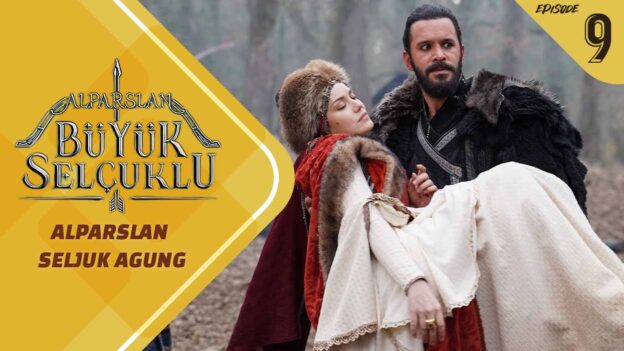 Alparslan Büyük Selçuklu Episode 9