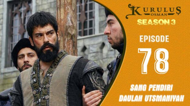 Kuruluş Osman Season 3 Episode 78