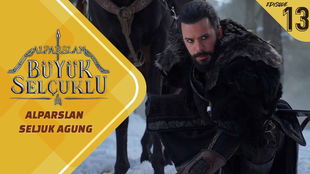 Alparslan: Büyük Selçuklu