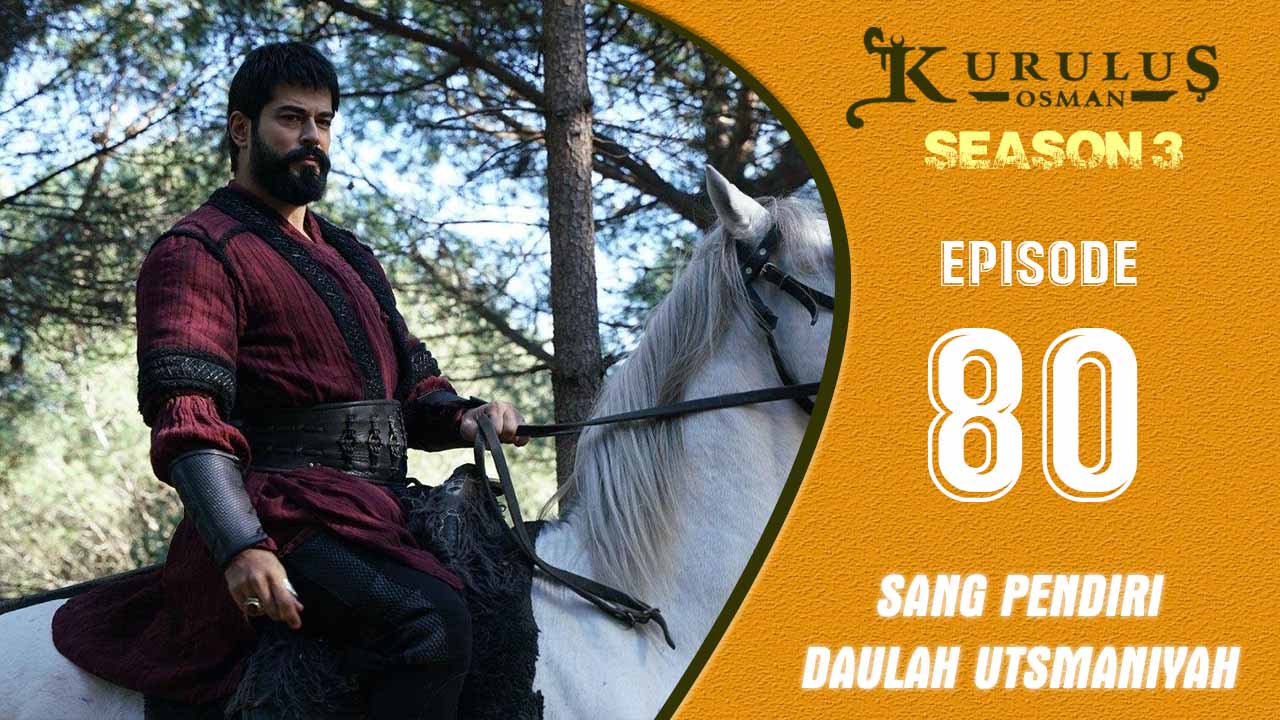 Kuruluş: Osman Season 3