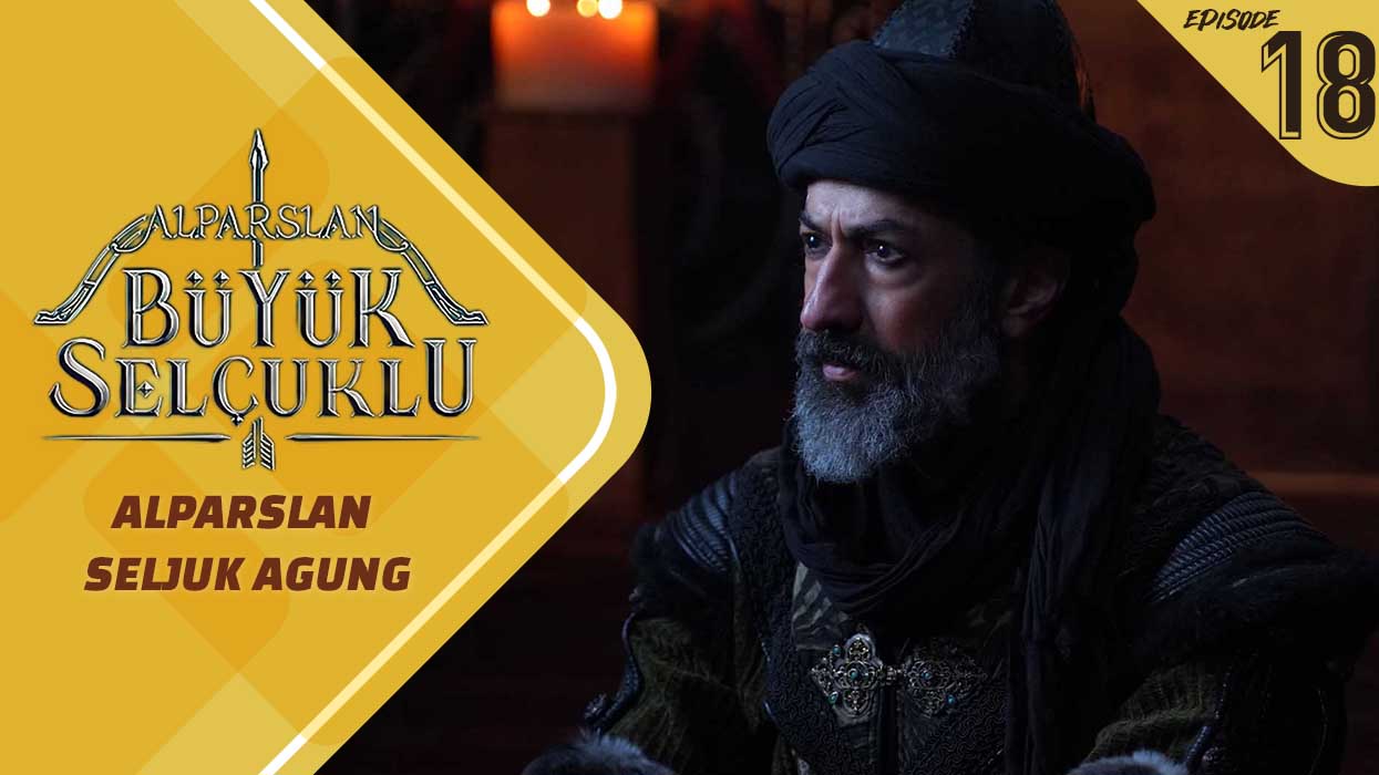 Alparslan: Büyük Selçuklu