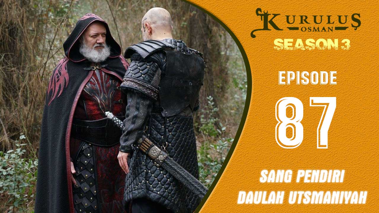 Kuruluş Osman Season 3 Episode 87