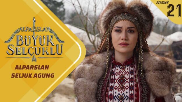 Alparslan Büyük Selçuklu Episode 21