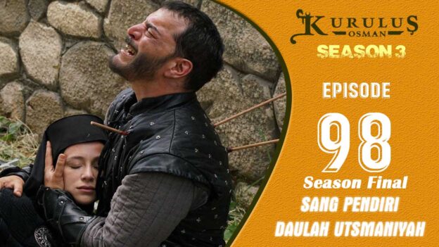 Kuruluş Osman Season 3 Episode 98 ( Season 3 Final )