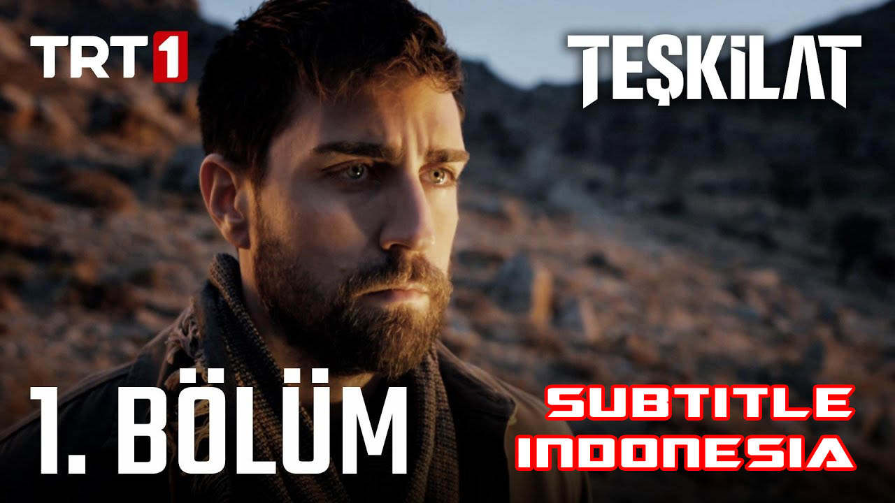 Teşkilat ( Intelijen Turki ) Episode 1