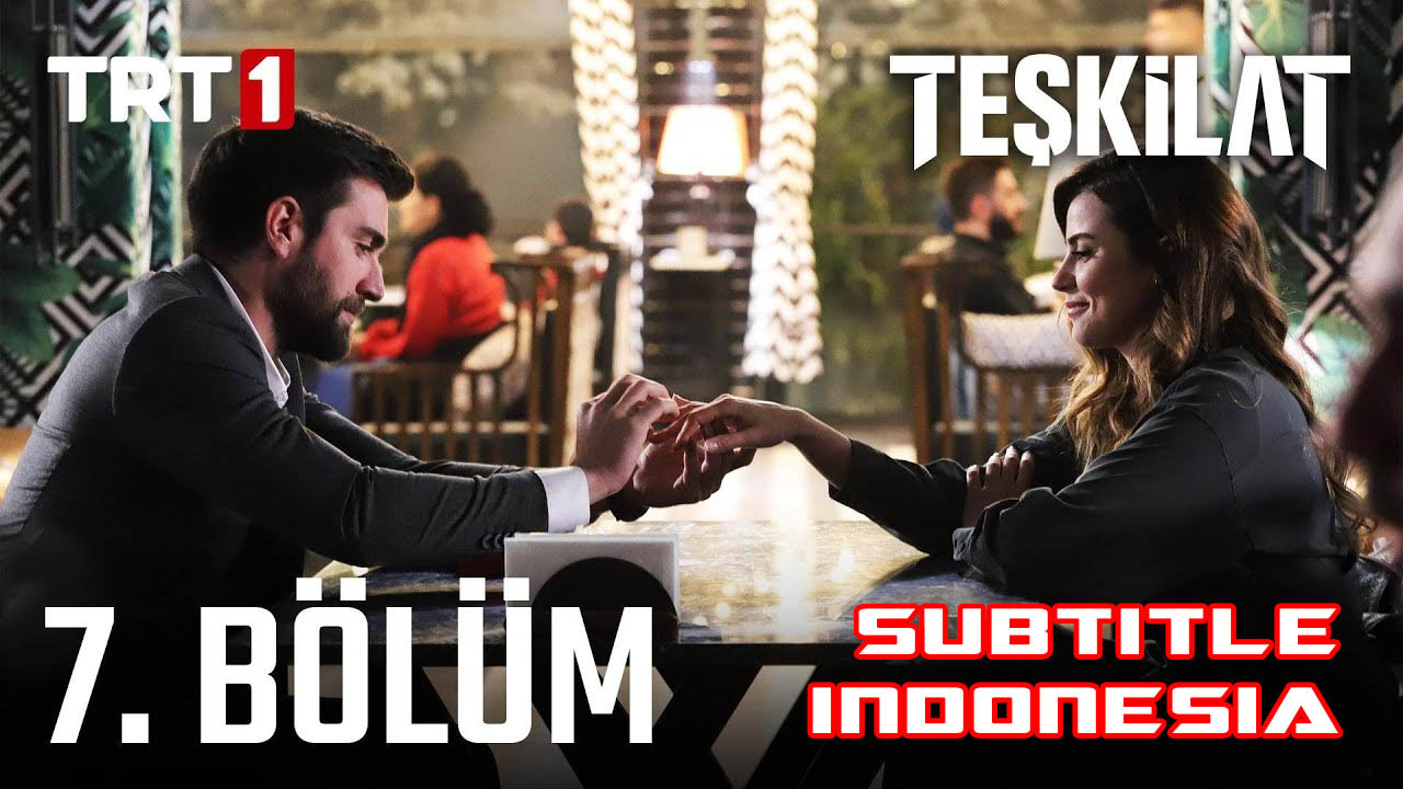 Teşkilat ( Intelijen Turki ) Episode 7