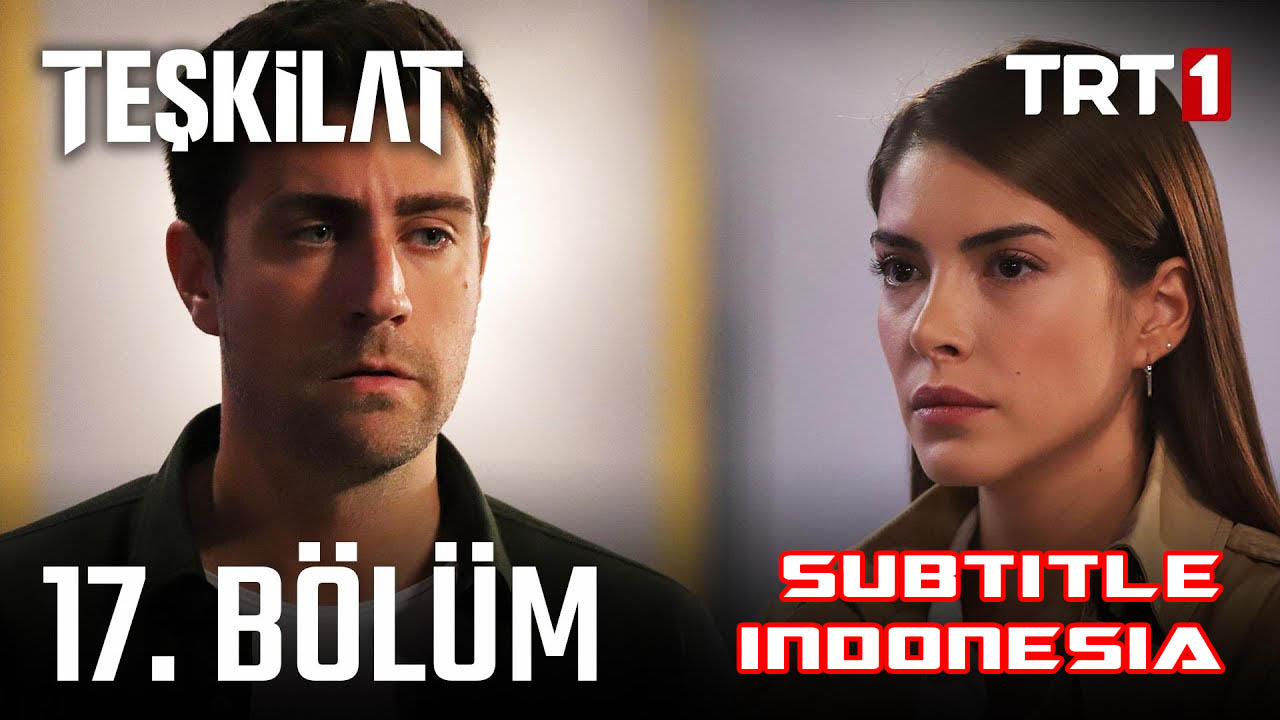 Teşkilat ( Intelijen Turki ) Season 2 Episode 17
