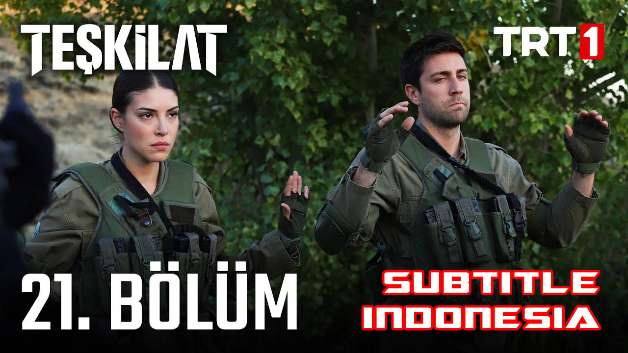 Teşkilat ( Intelijen Turki ) Season 2 Episode 21