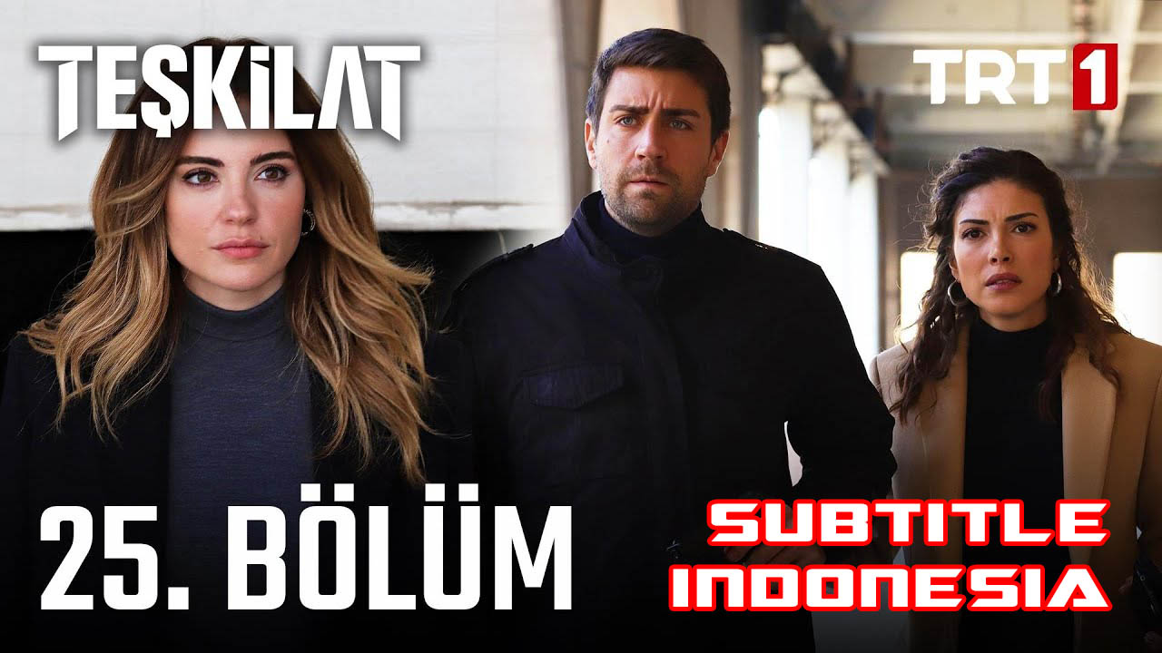 Teşkilat ( Intelijen Turki ) Season 2 Episode 25