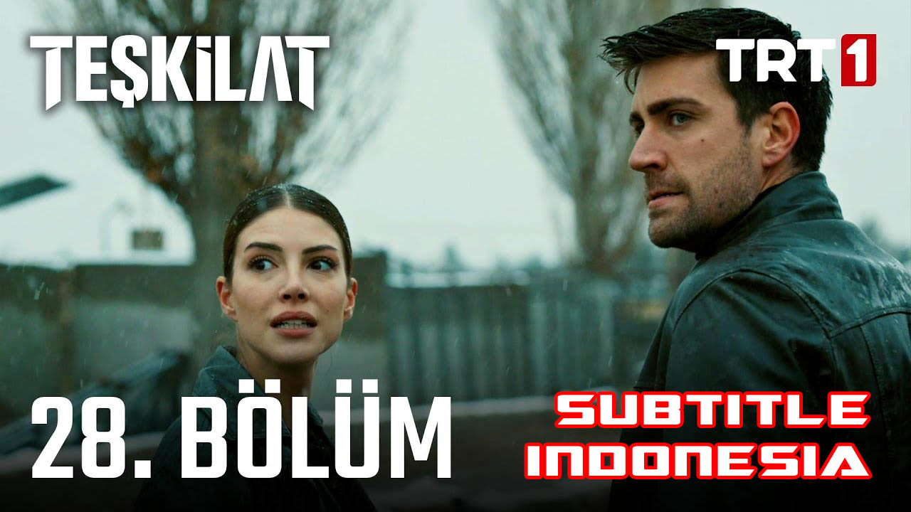 Teşkilat ( Intelijen Turki ) Season 2 Episode 28