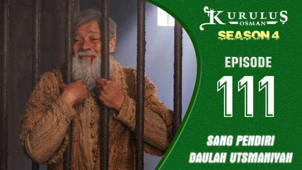 Kuruluş Osman Season 4 Episode 111