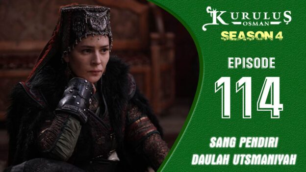Kuruluş Osman Season 4 Episode 114