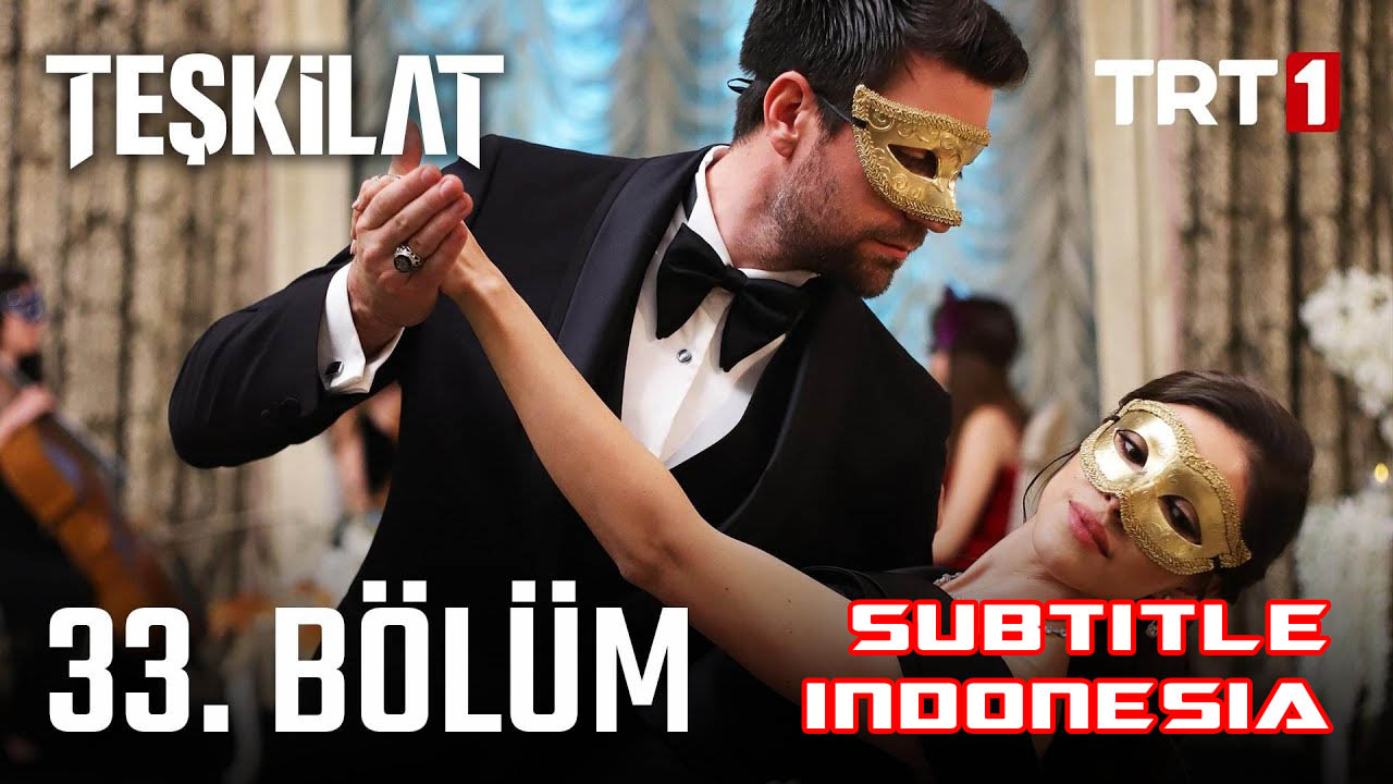 Teşkilat ( Intelijen Turki ) Season 2 Episode 33