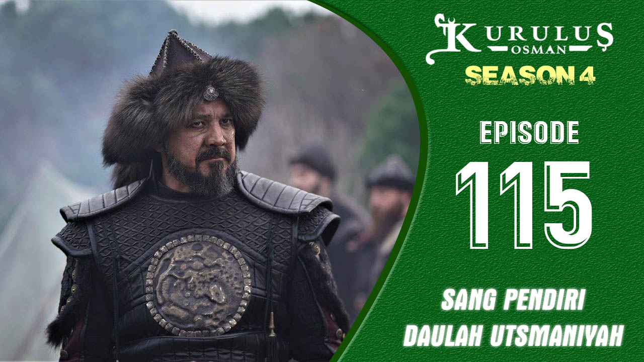 Kuruluş Osman Season 4 Episode 115