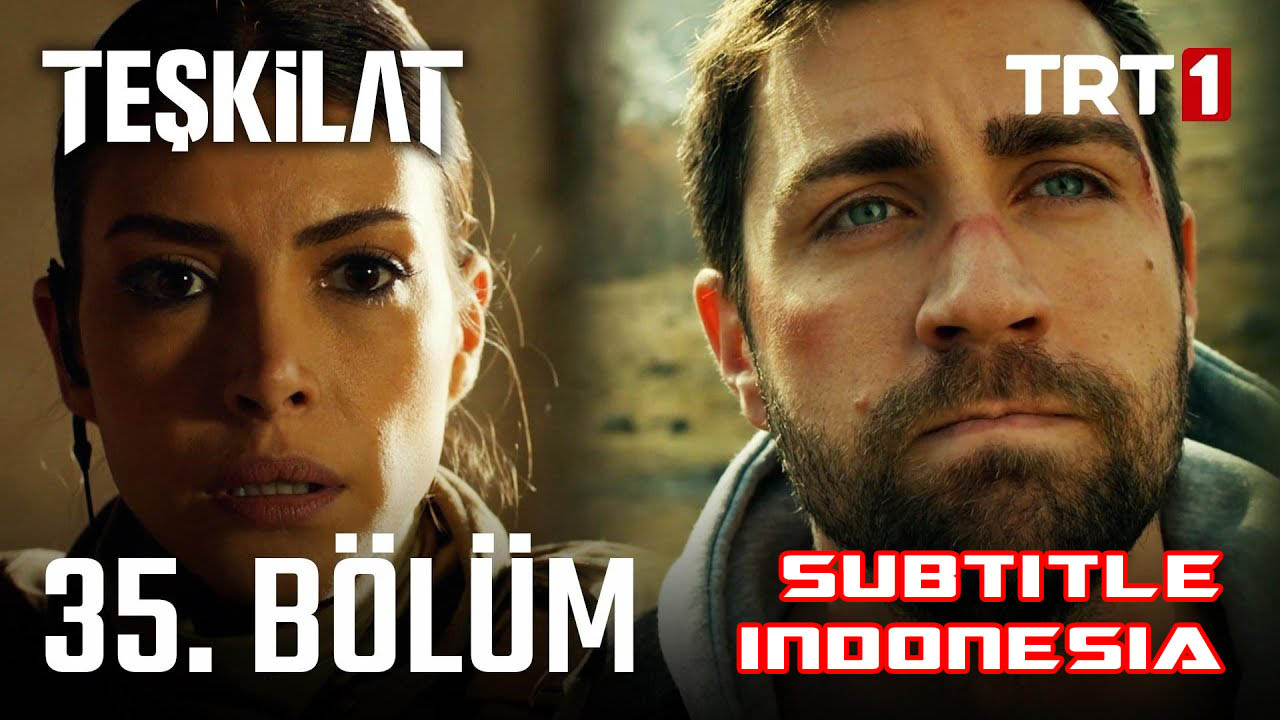 Teşkilat ( Intelijen Turki ) Season 2 Episode 35
