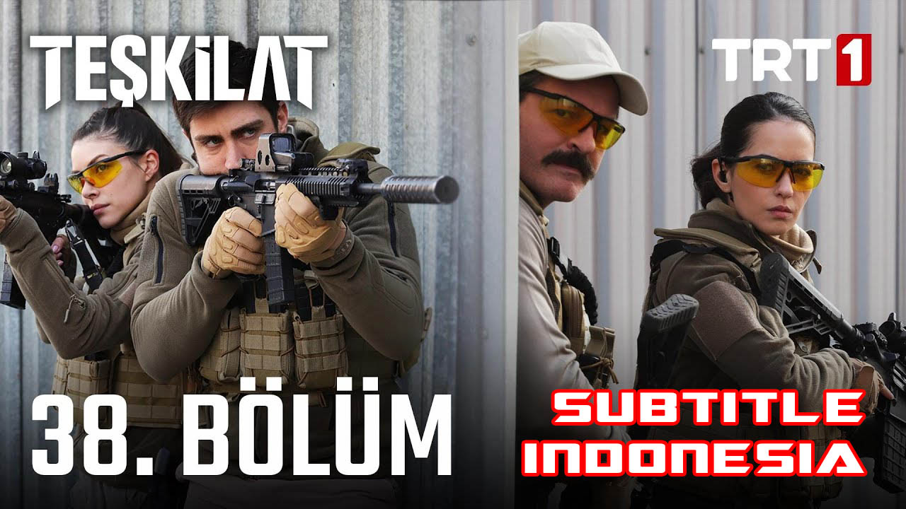 Teşkilat ( Intelijen Turki ) Season 2 Episode 38