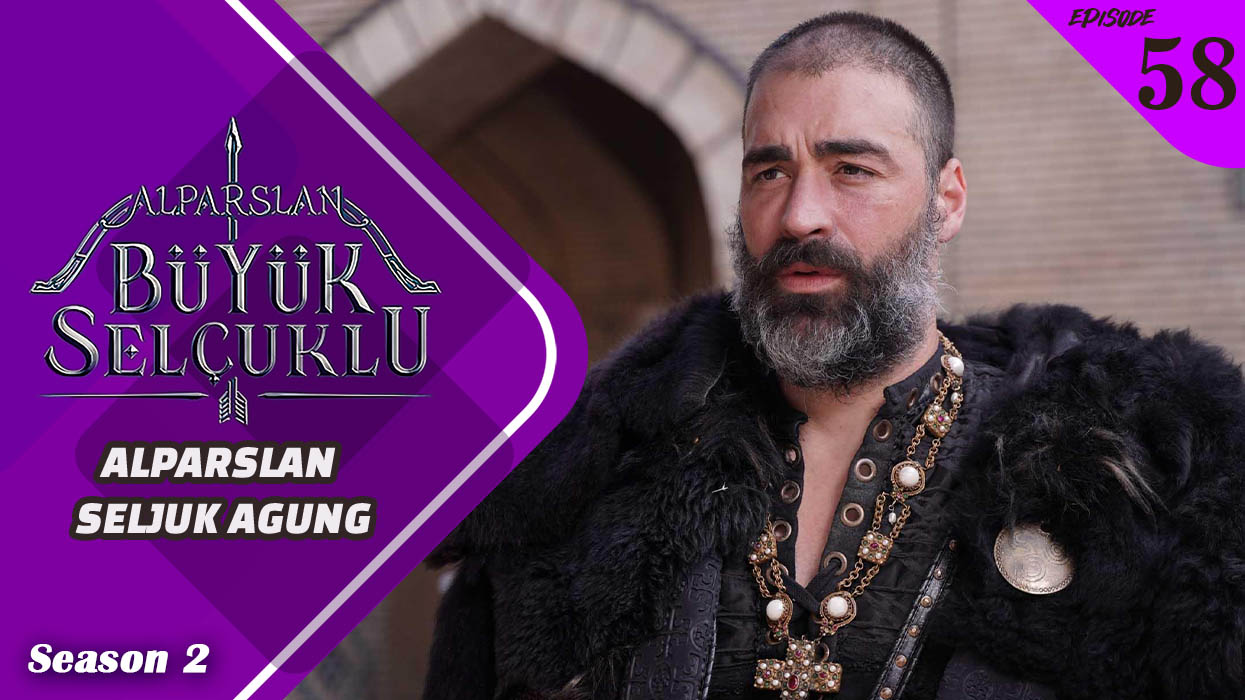 Alparslan Büyük Selçuklu Season 2 Episode 58