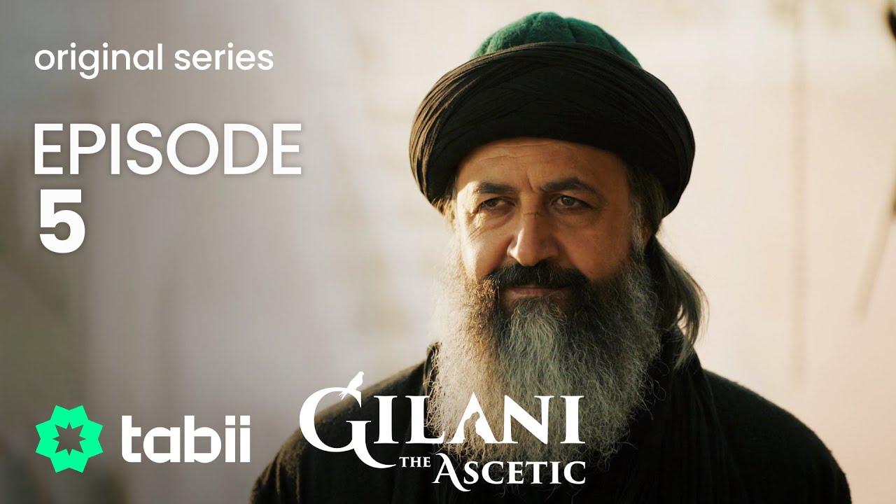 Hay Sultan ( Abdul Qadir al-Jailani ) Episode 5
