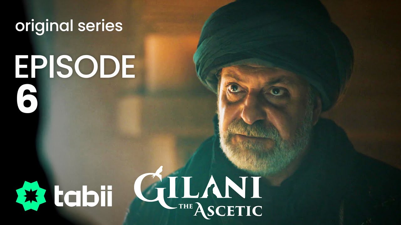 Hay Sultan ( Abdul Qadir al-Jailani ) Episode 6