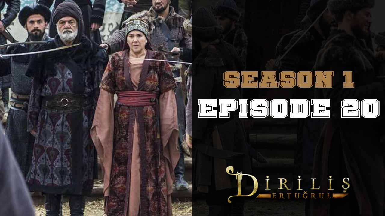 Diriliş Ertuğrul Season 1 Episode 20