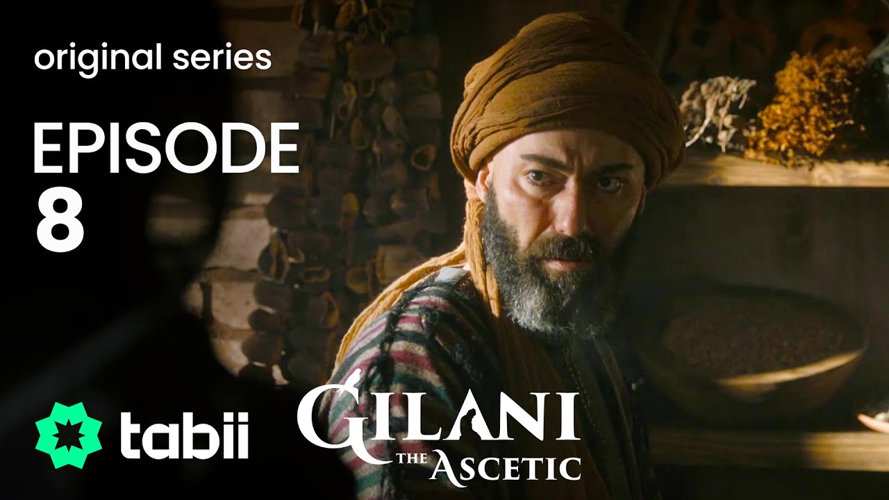Hay Sultan ( Abdul Qadir al-Jailani ) Episode 8