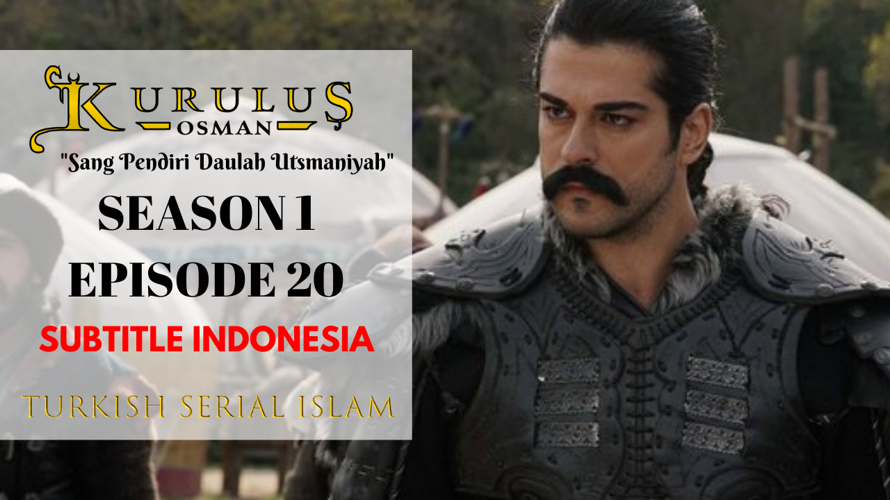 Kuruluş Osman Episode 20