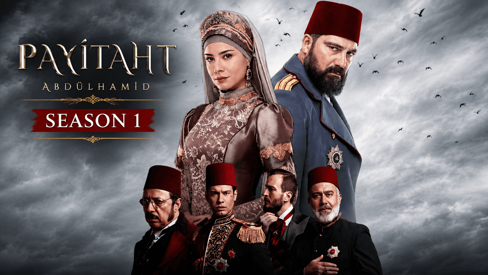Payitaht: Abdülhamid Season 1